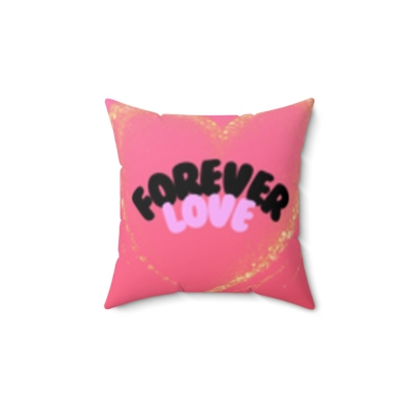 FOREVER LOVE "PINK" PILLOW
