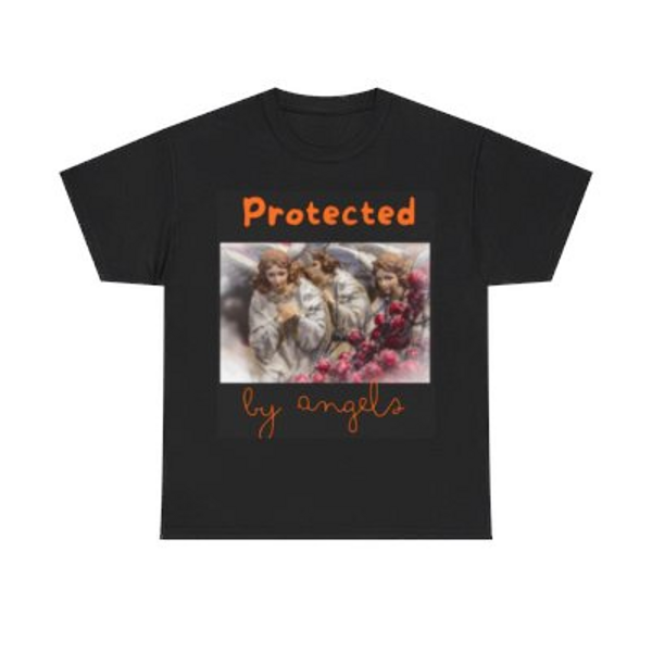 PROTECTED BY ANGELS T SHIRT